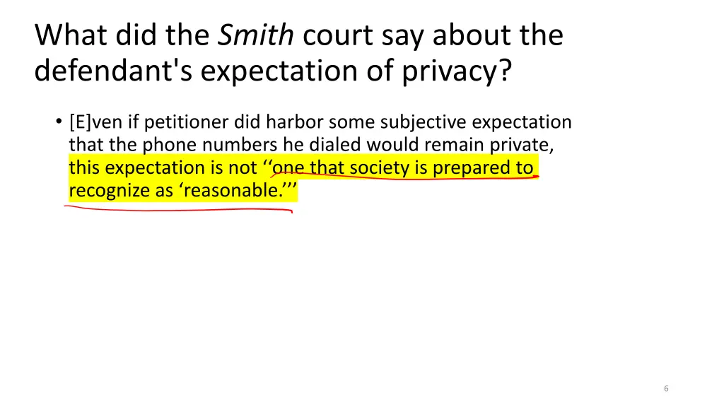 what did the smith court say about the defendant