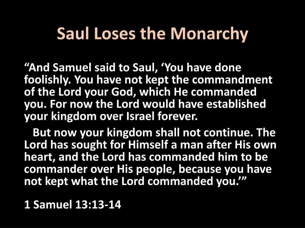 saul loses the monarchy