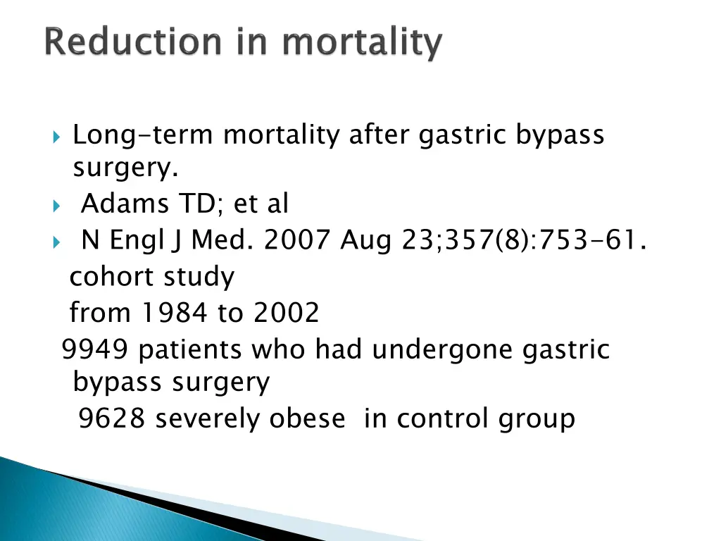 long term mortality after gastric bypass surgery