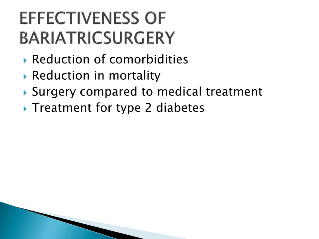 reduction of comorbidities reduction in mortality