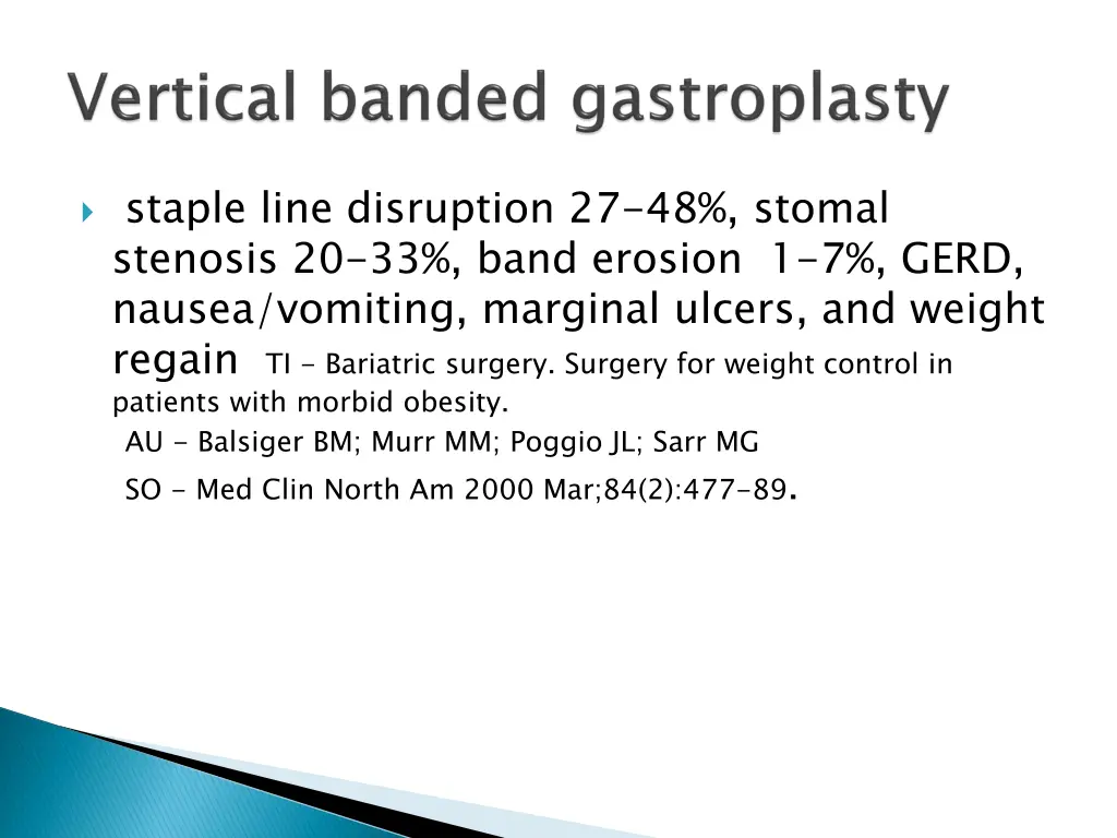 staple line disruption 27 48 stomal stenosis