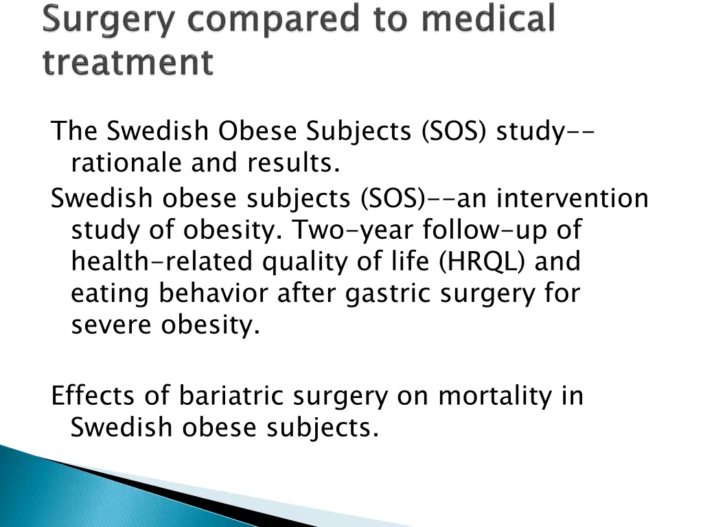 the swedish obese subjects sos study rationale