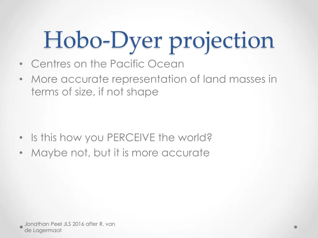 hobo dyer projection centres on the pacific ocean