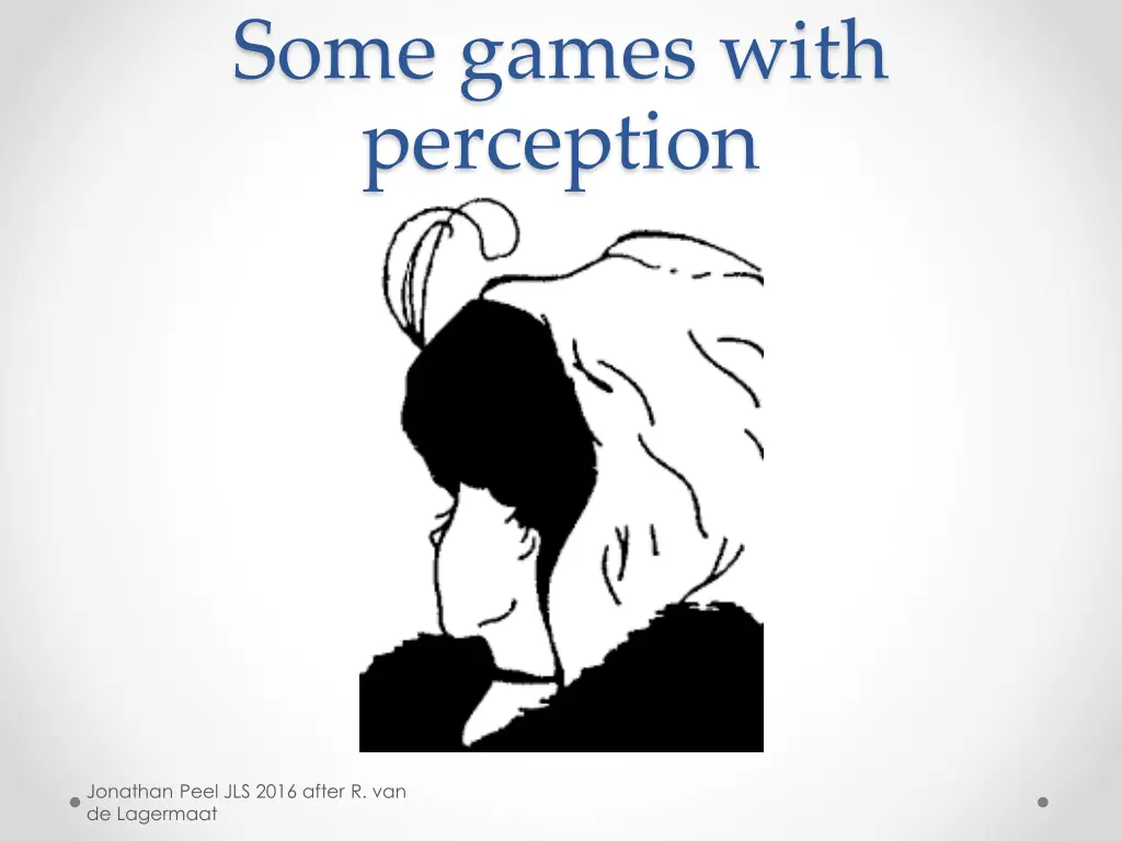 some games with perception