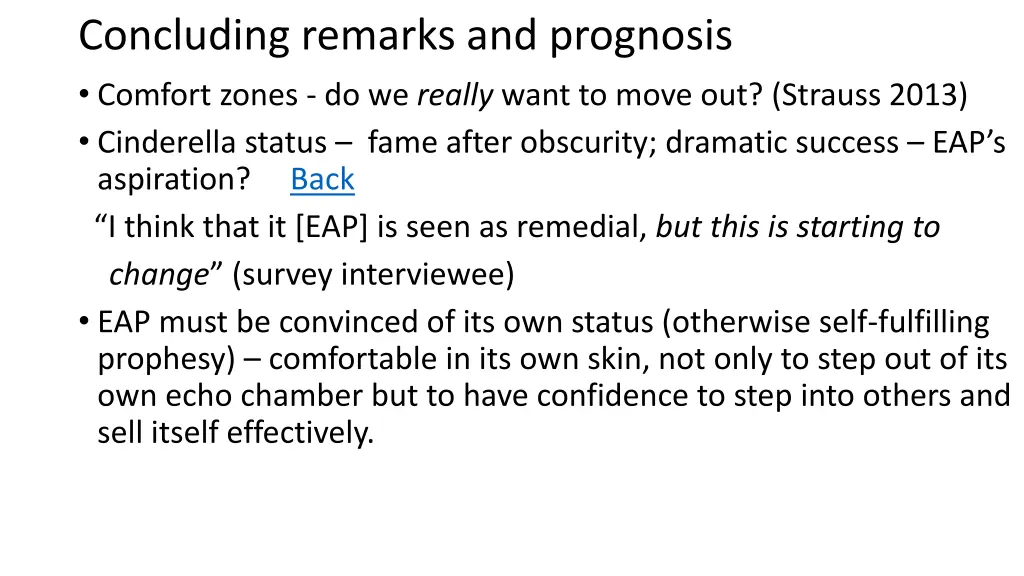 concluding remarks and prognosis comfort zones