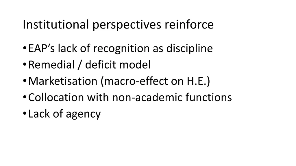 institutional perspectives reinforce