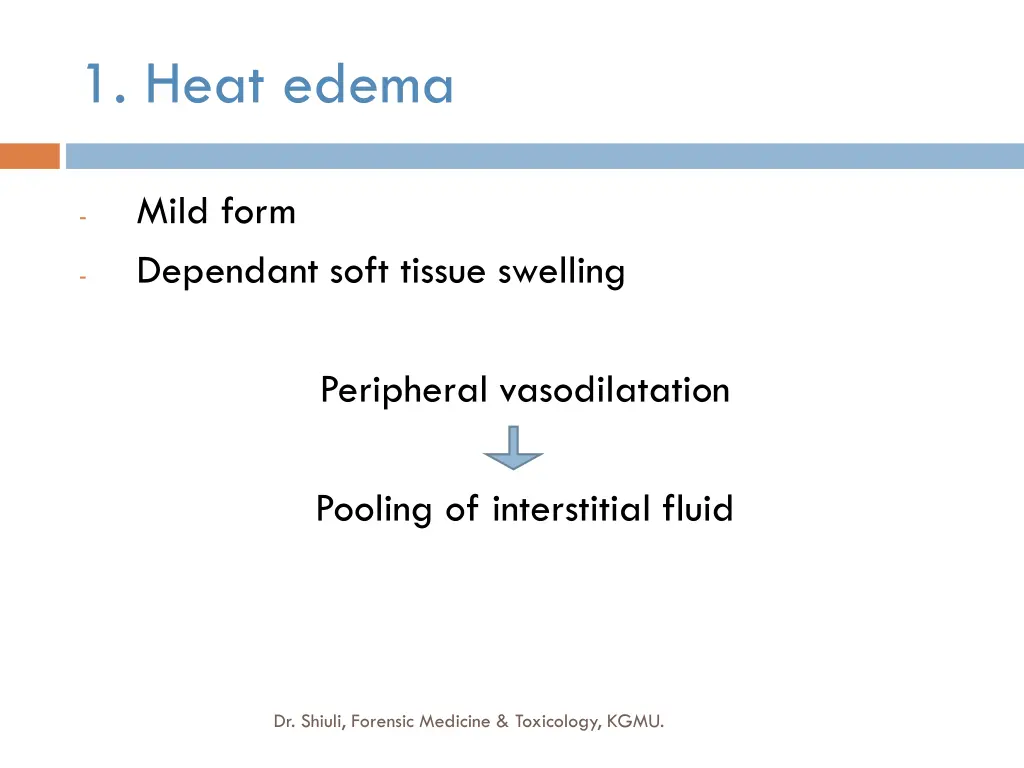 1 heat edema