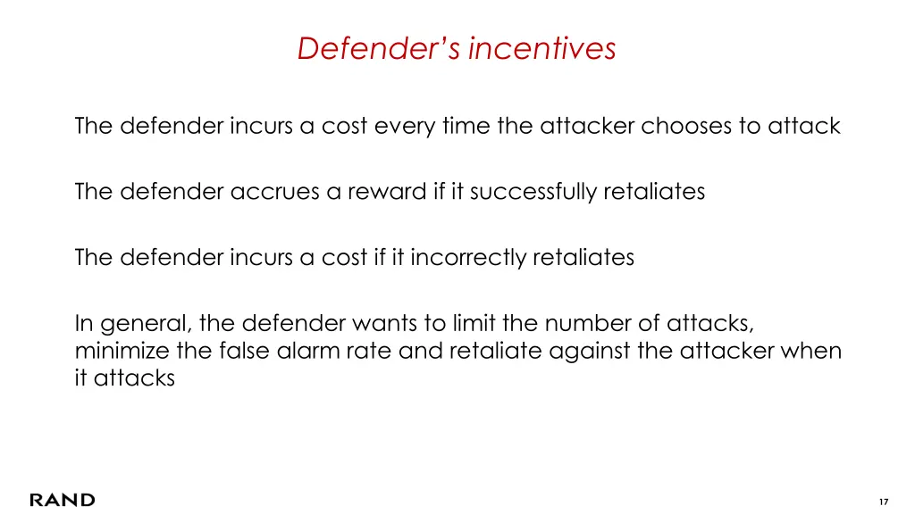 defender s incentives