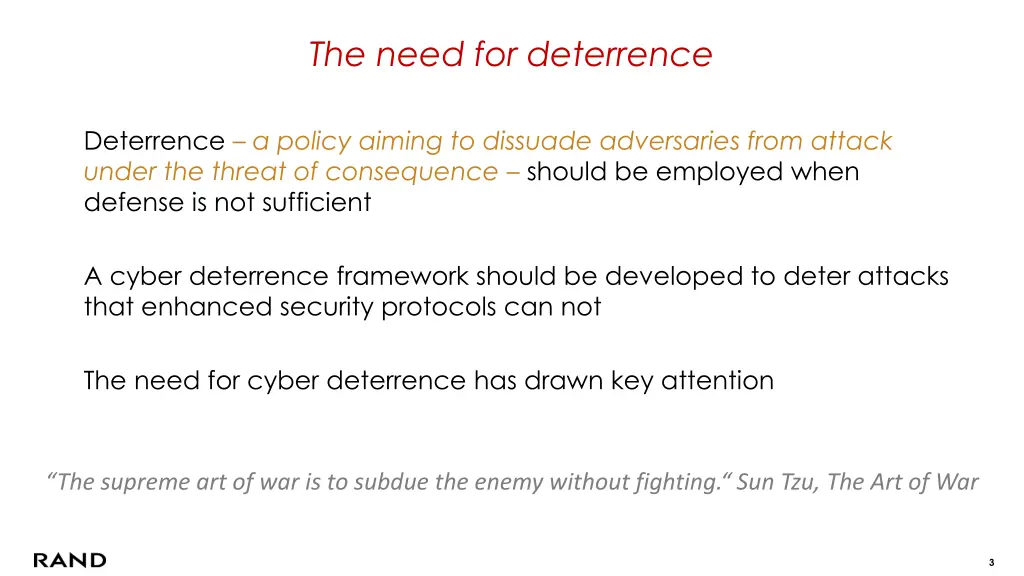 the need for deterrence