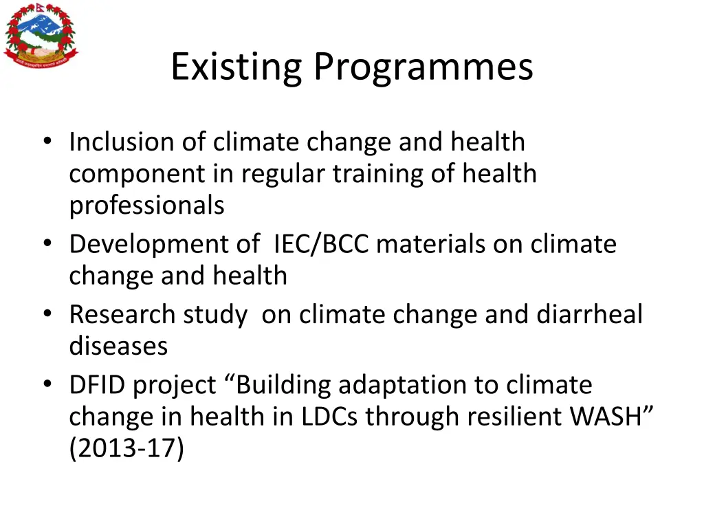 existing programmes