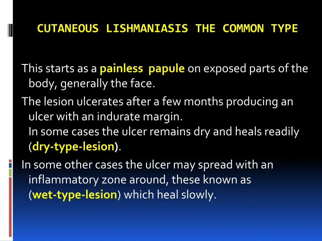 cutaneous lishmaniasis the common type