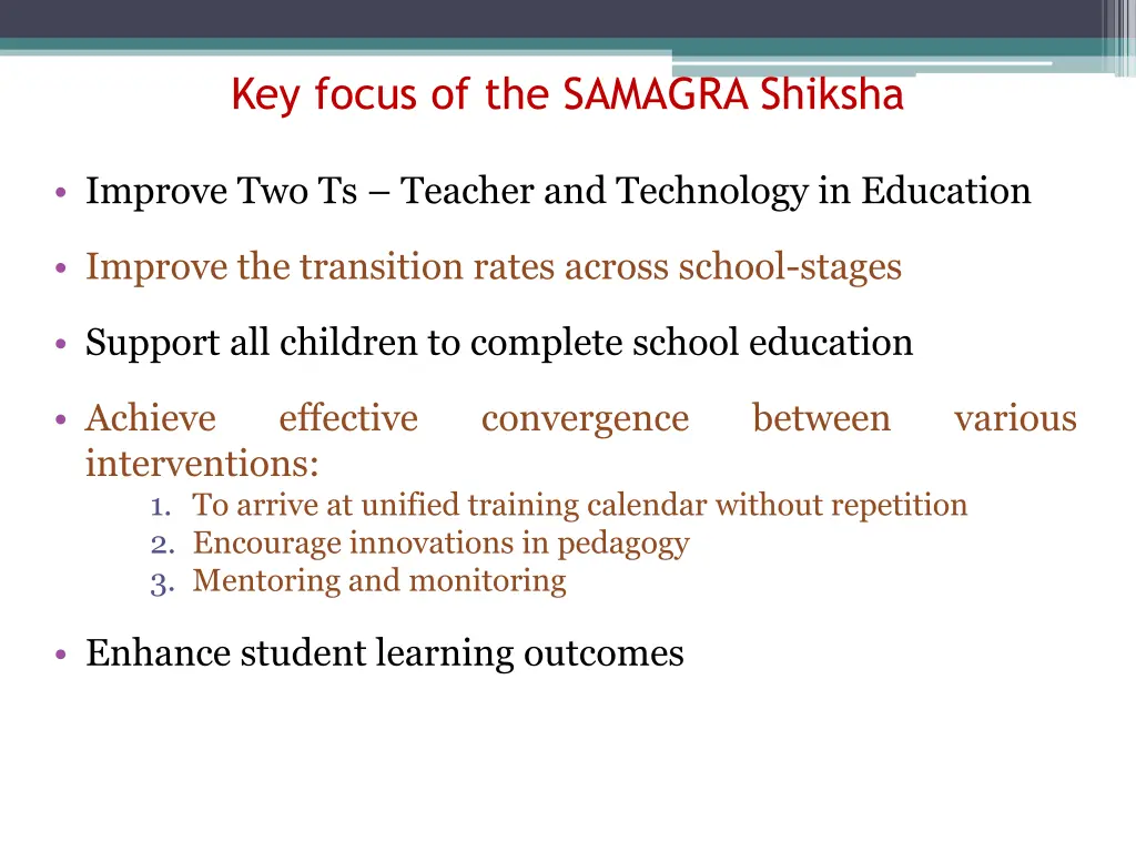 key focus of the samagra shiksha