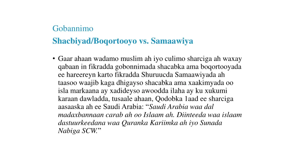 gobannimo shacbiyad boqortooyo vs samaawiya