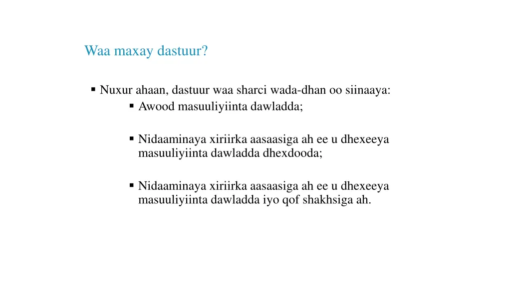 waa maxay dastuur 1