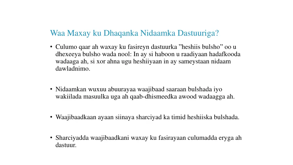 waa maxay ku dhaqanka nidaamka dastuuriga