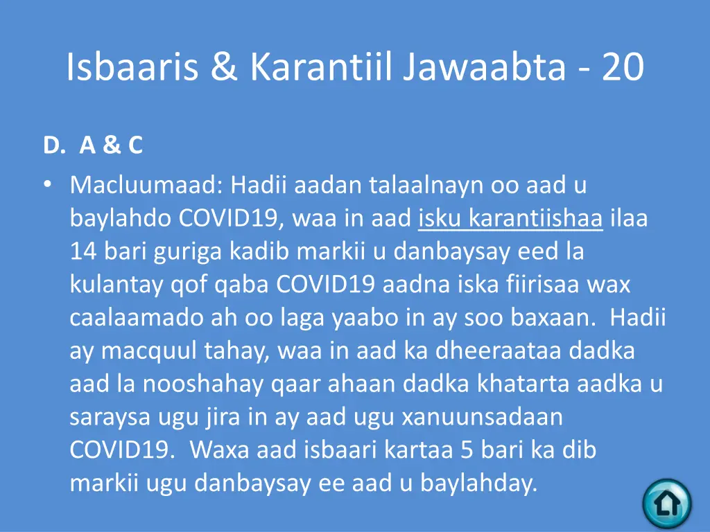 isbaaris karantiil jawaabta 20