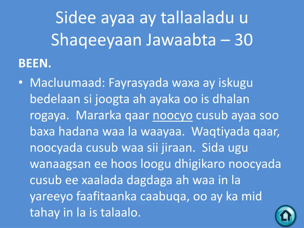 sidee ayaa ay tallaaladu u shaqeeyaan jawaabta 30