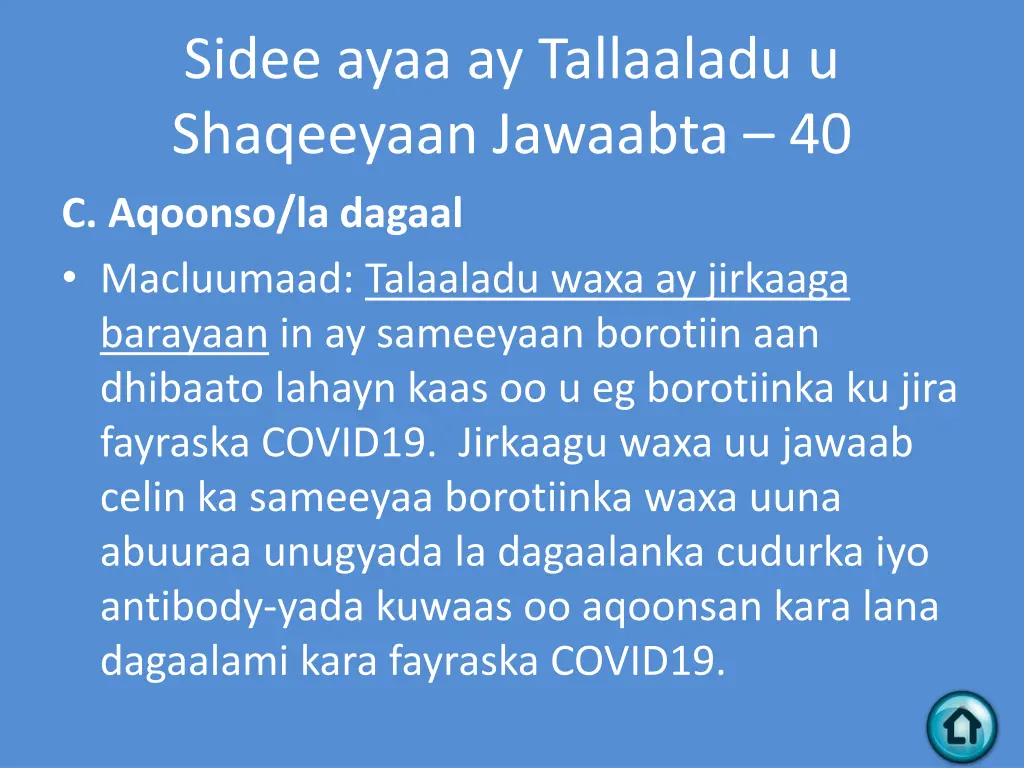 sidee ayaa ay tallaaladu u shaqeeyaan jawaabta 40