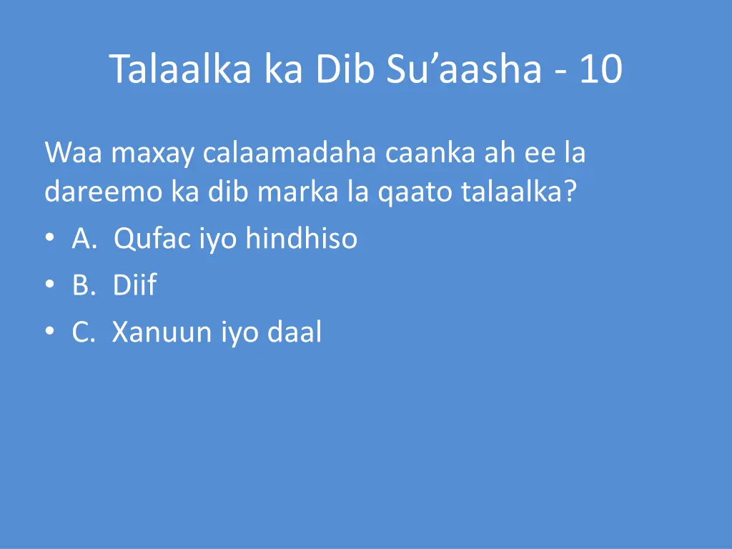 talaalka ka dib su aasha 10