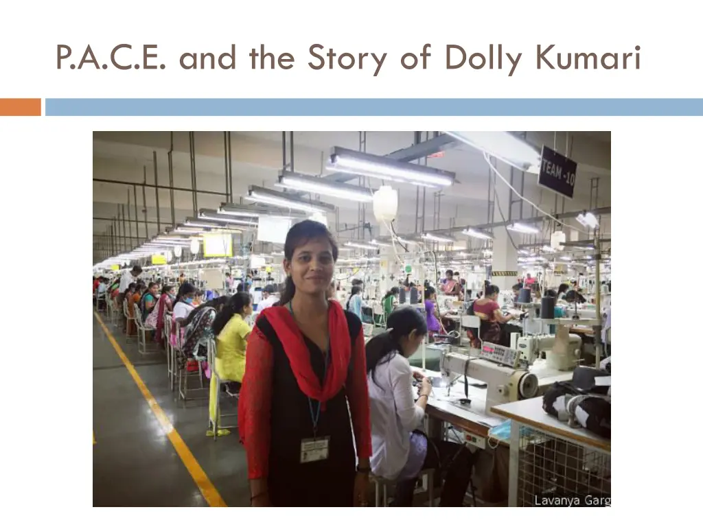 p a c e and the story of dolly kumari