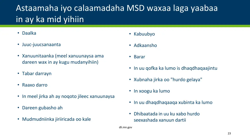 astaamaha iyo calaamadaha msd waxaa laga yaabaa