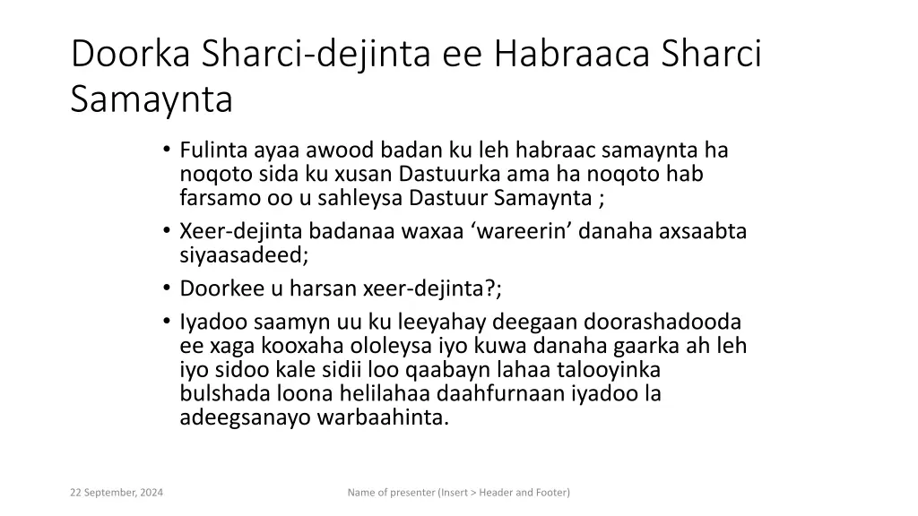 doorka sharci dejinta ee habraaca sharci samaynta