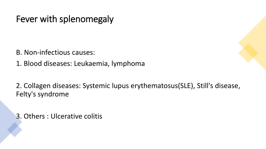 fever with splenomegaly fever with splenomegaly 2