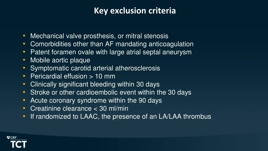 key exclusion criteria