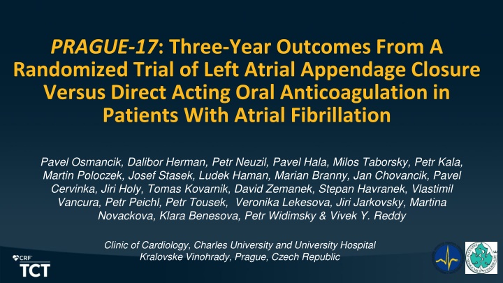 prague 17 three year outcomes from a randomized