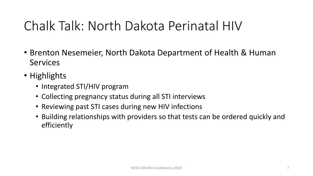 chalk talk north dakota perinatal hiv