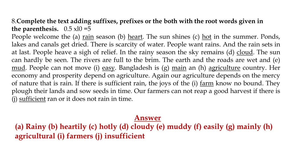 8 complete the text adding suffixes prefixes