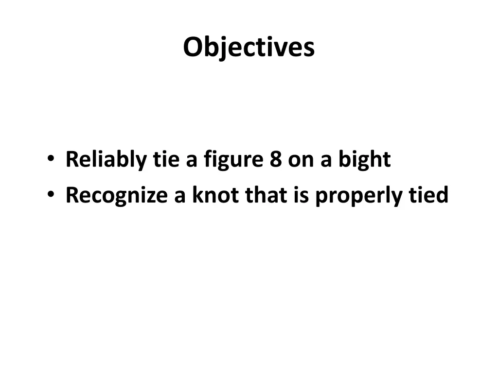 objectives