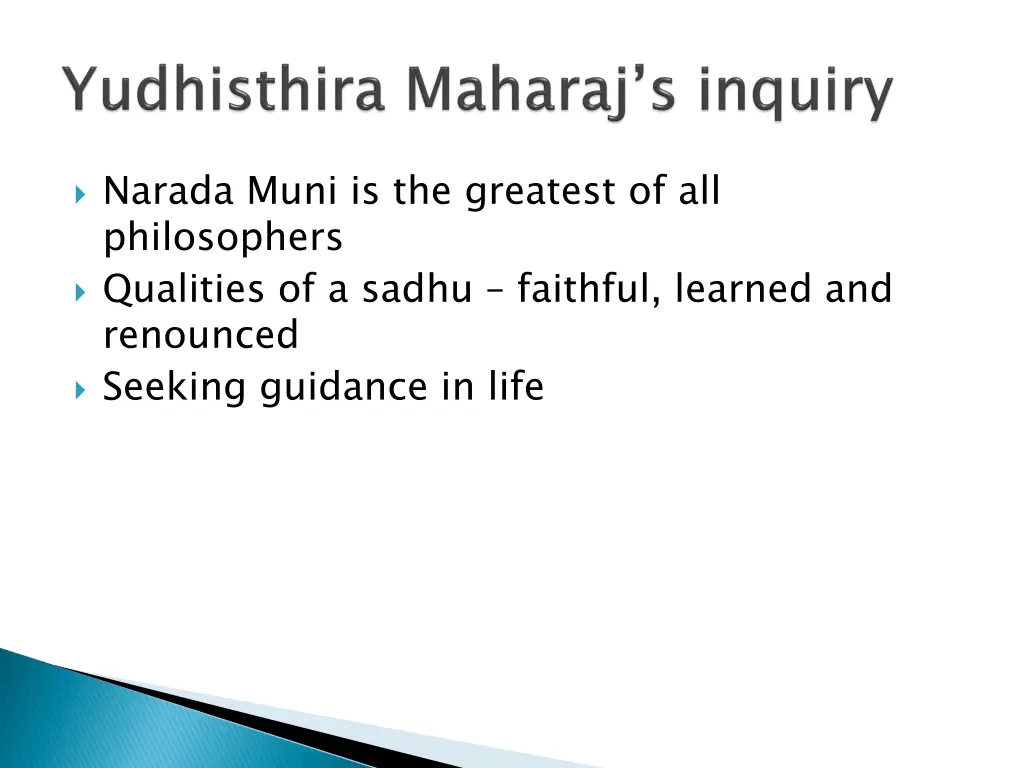 narada muni is the greatest of all philosophers