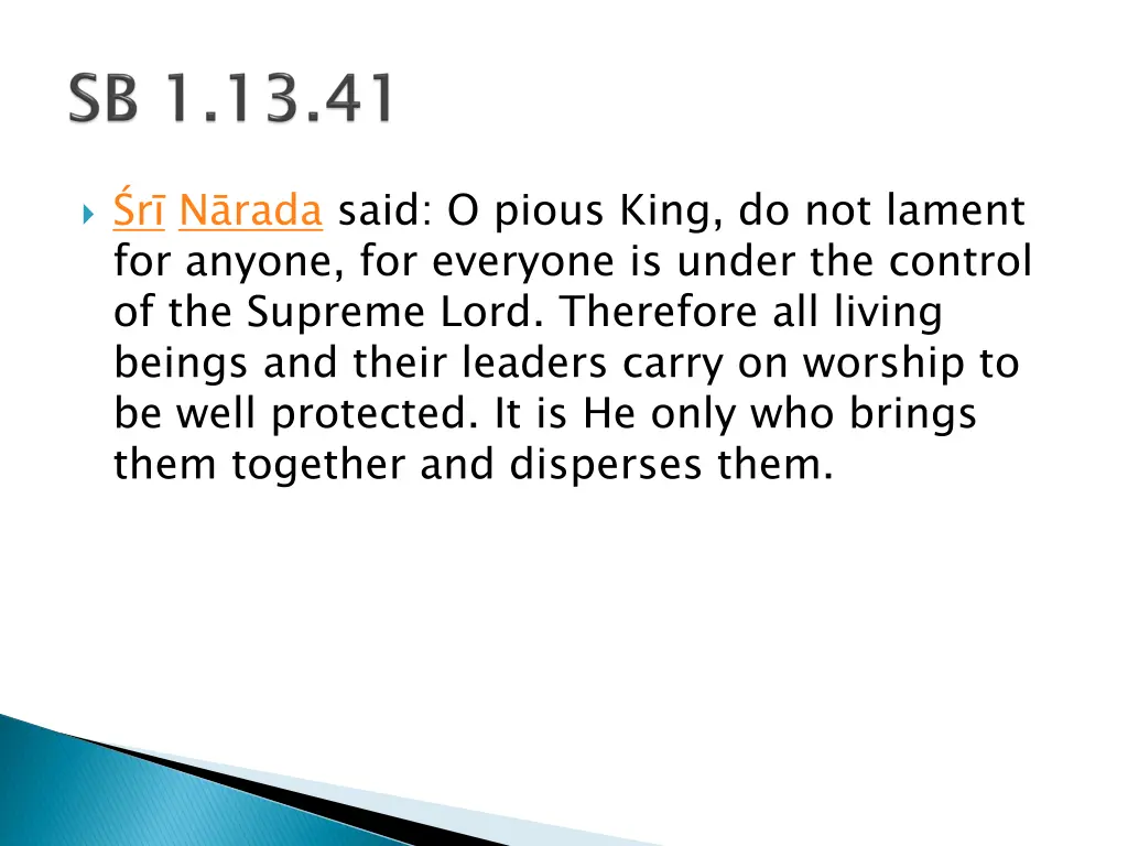 r n rada said o pious king do not lament