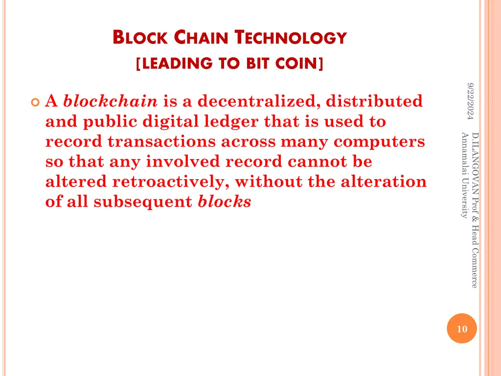 b lock c hain t echnology leading to bit coin