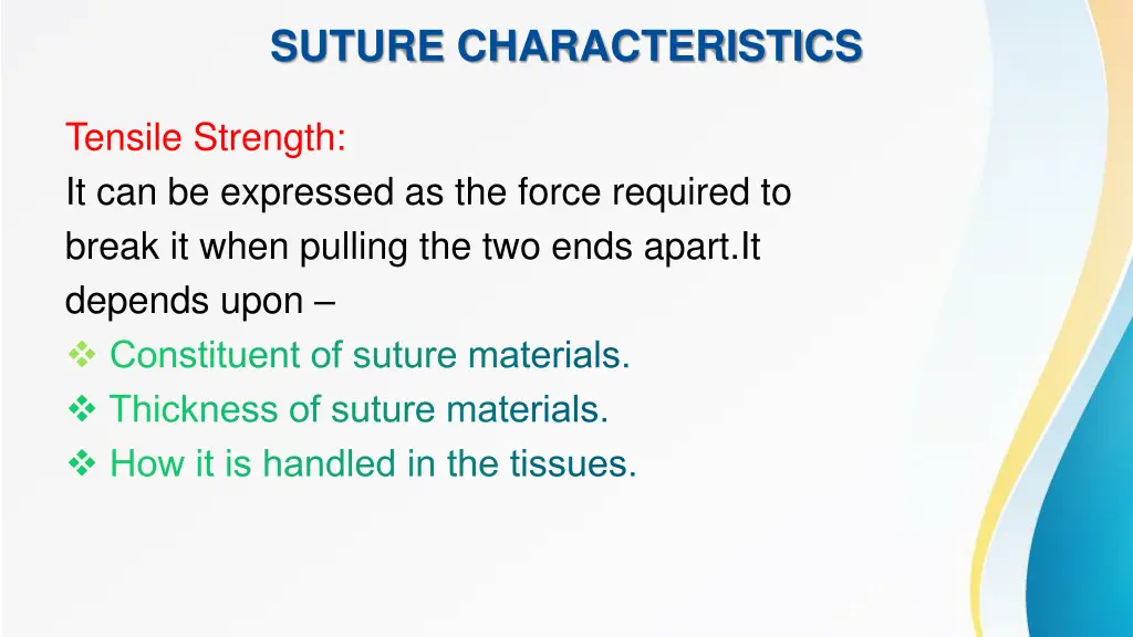 suture characteristics