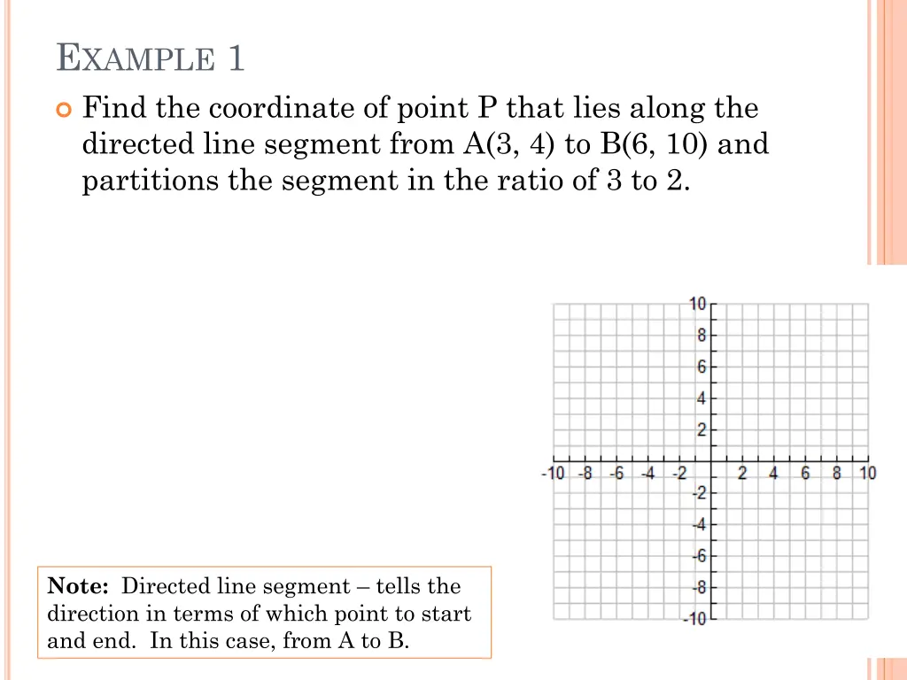 e xample 1 find the coordinate of point p that