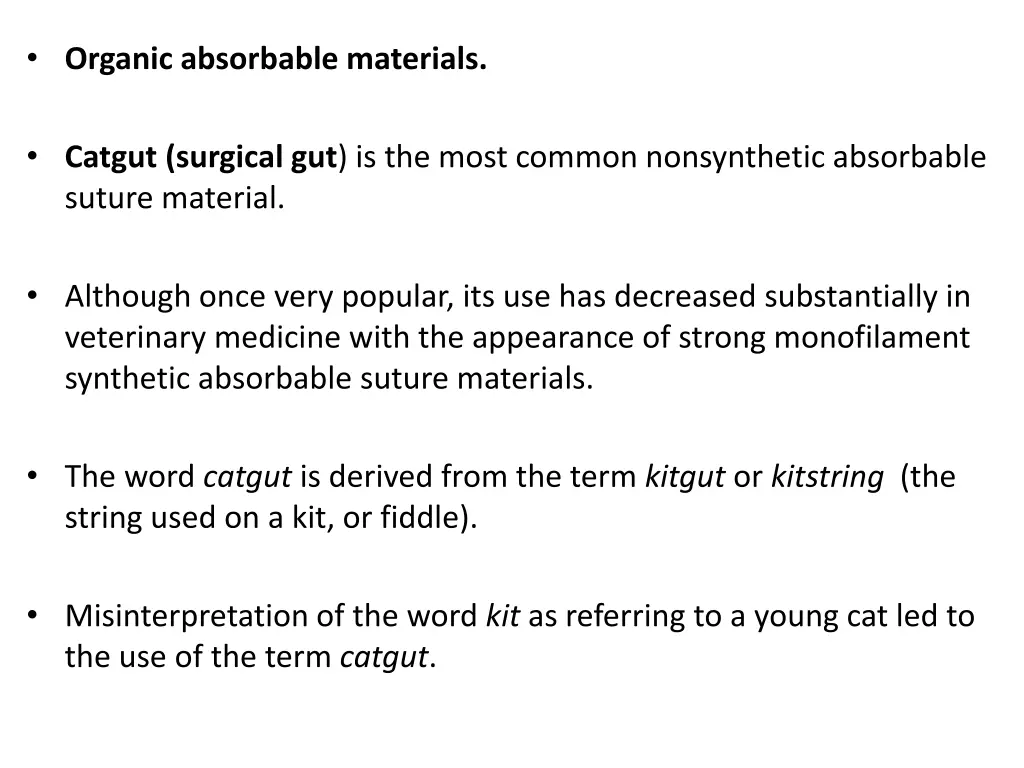 organic absorbable materials