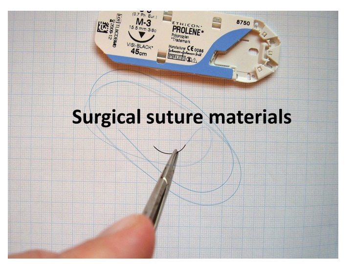 surgical suture materials