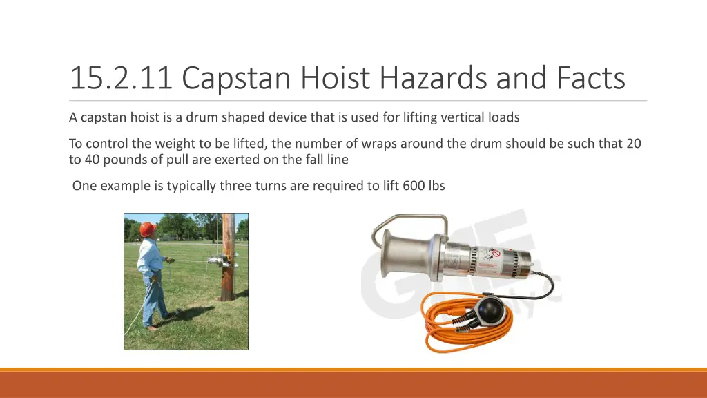 15 2 11 capstan hoist hazards and facts