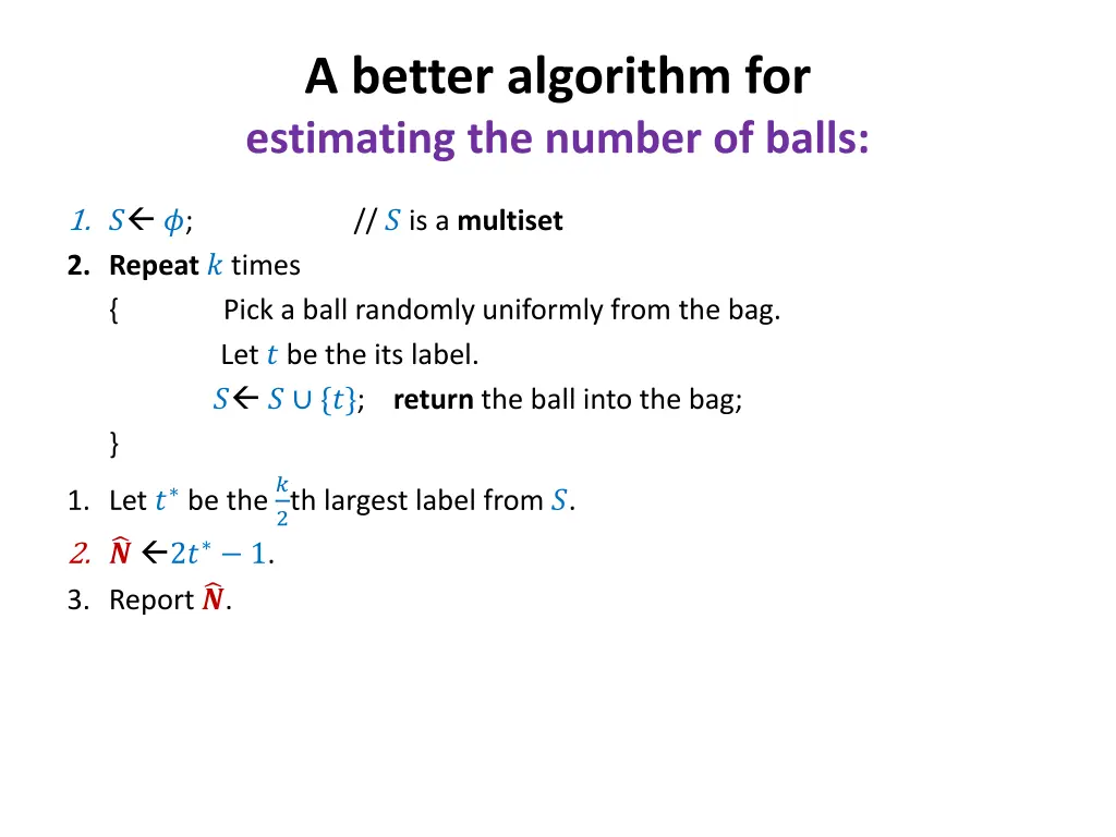 a better algorithm for estimating the number