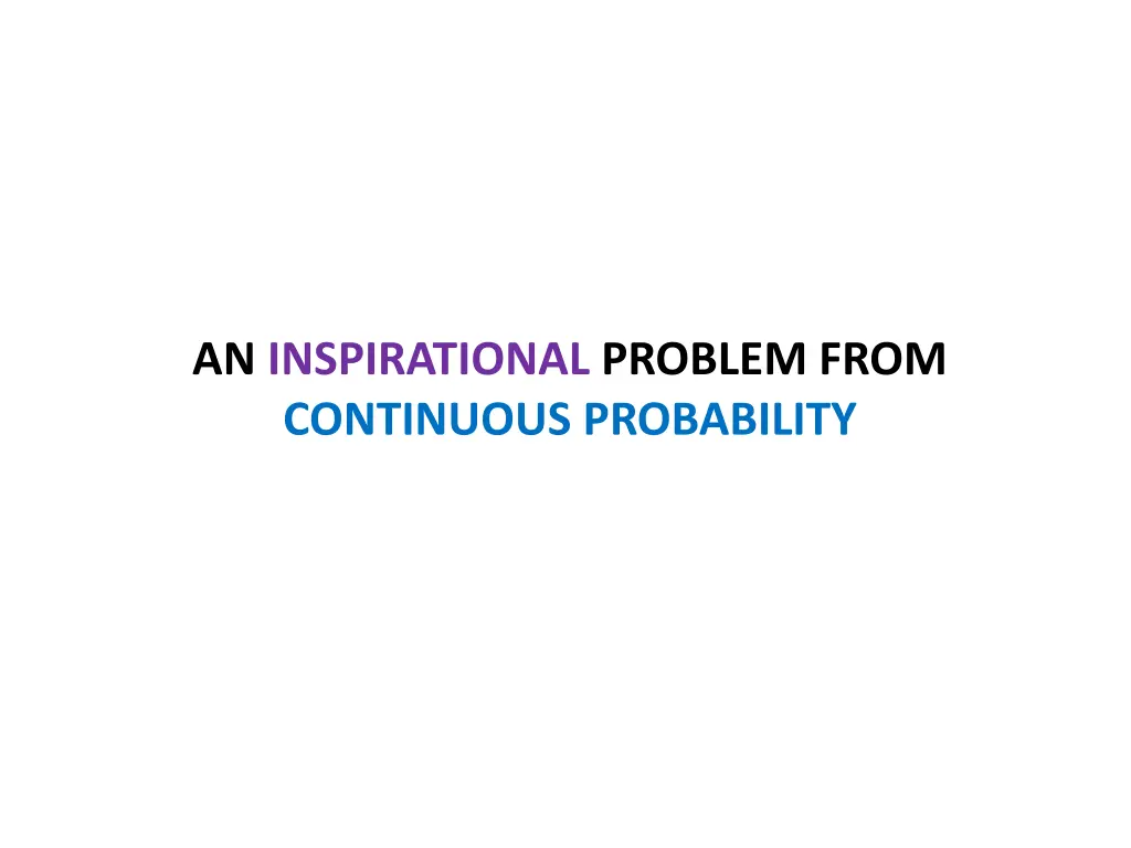 an inspirational problem from continuous