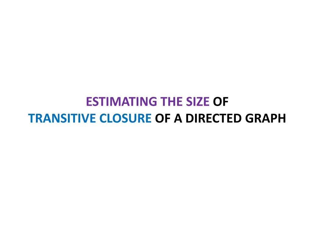 estimating the size of transitive closure