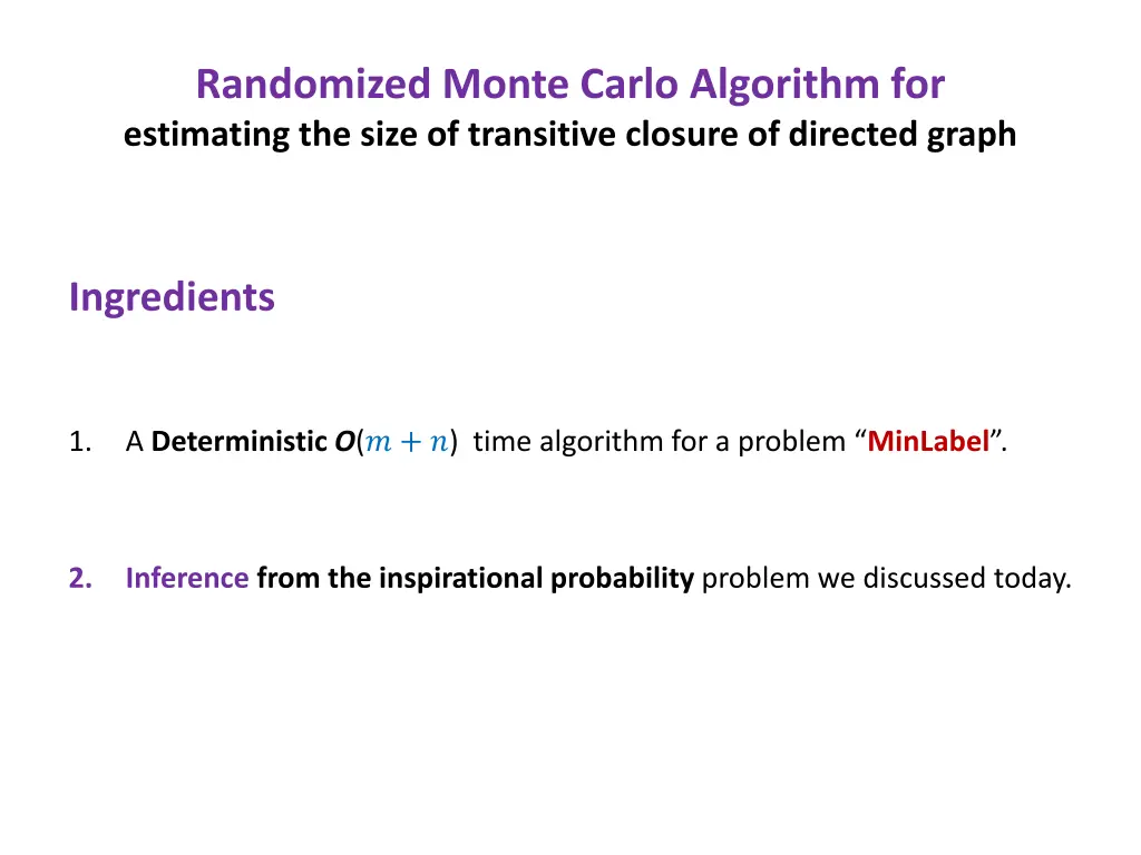 randomized monte carlo algorithm for estimating