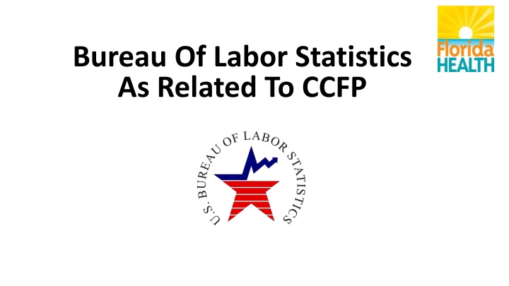 bureau of labor statistics as related to ccfp