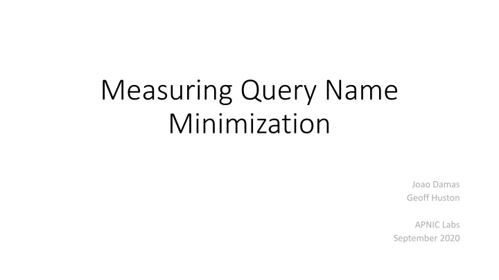 measuring query name minimization