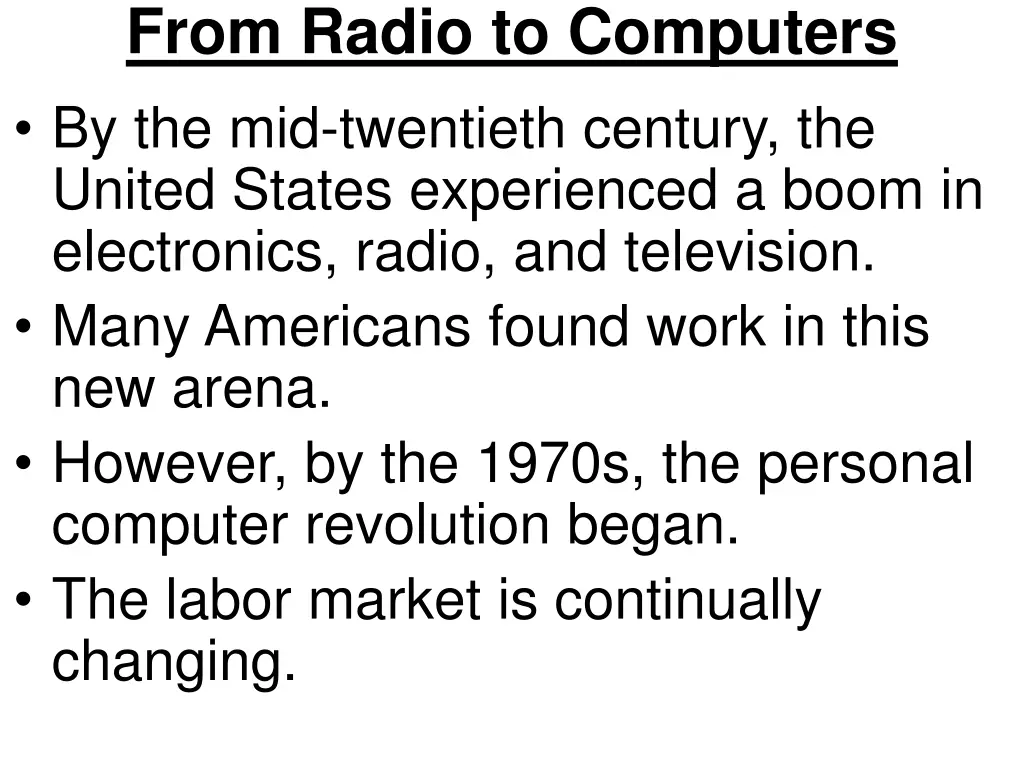 from radio to computers by the mid twentieth