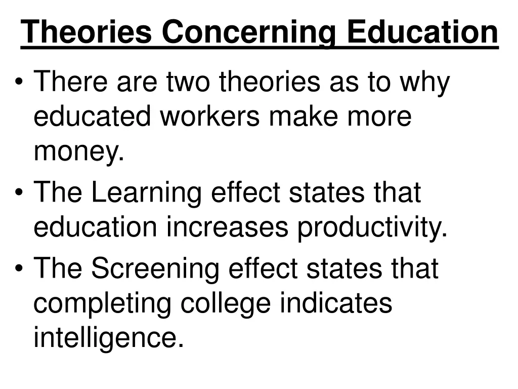 theories concerning education there