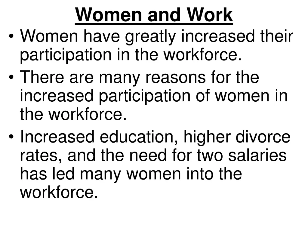 women and work women have greatly increased their