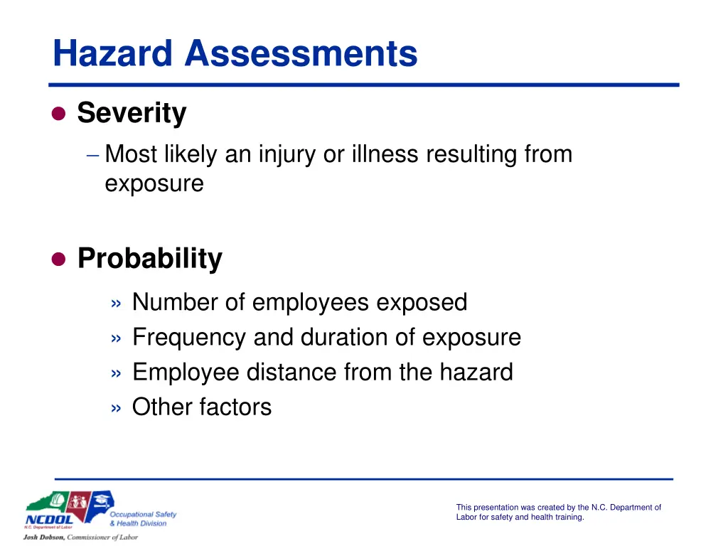 hazard assessments